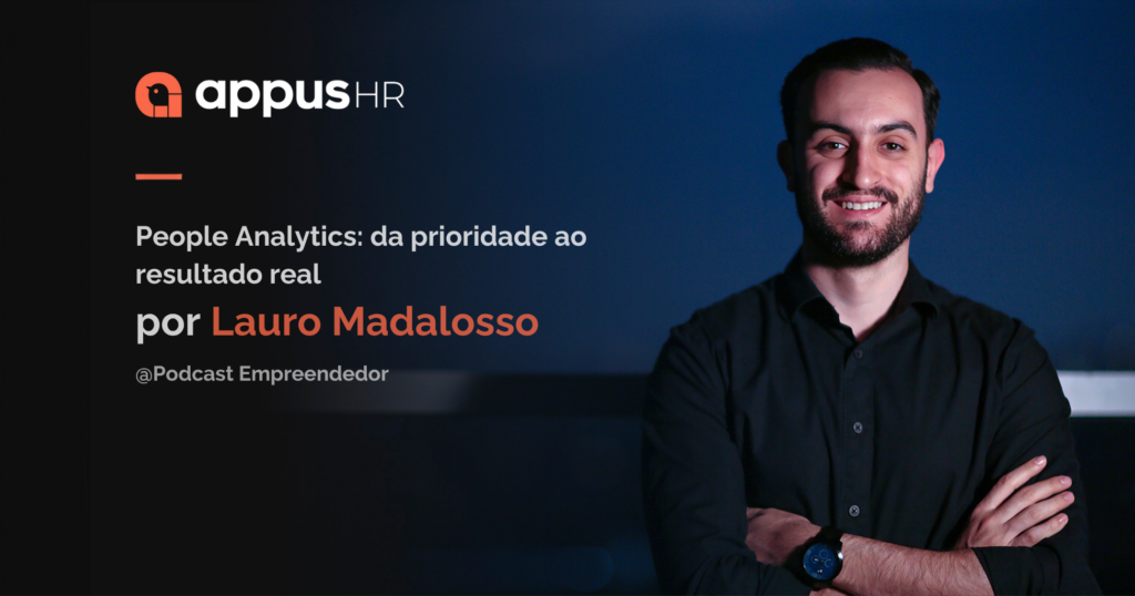 Entrevista de Lauro Madalosso ao Podcast Empreendedor